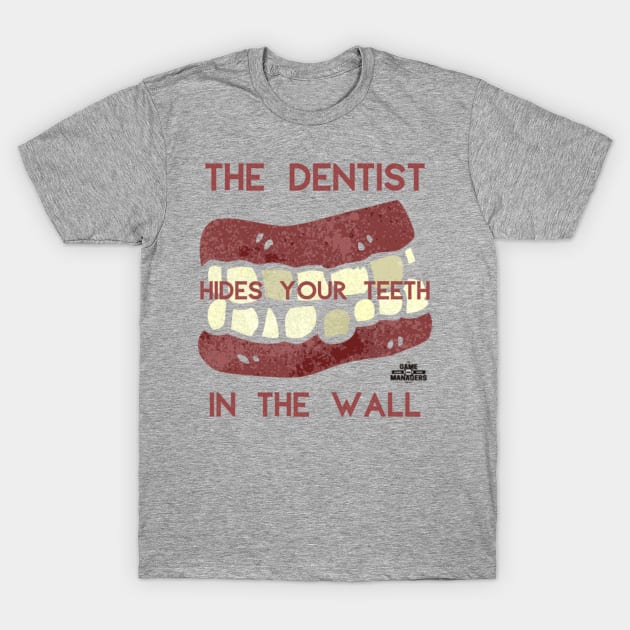 Game Managers Podcast Teeth 2 T-Shirt by TheGameManagersPodcast
